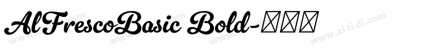 AlFrescoBasic Bold字体转换